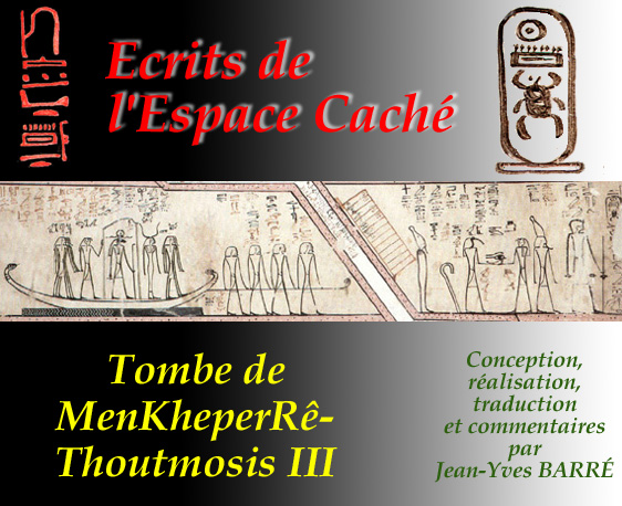 Tombe de Thoutmosis III - Textes de l'Amdouat